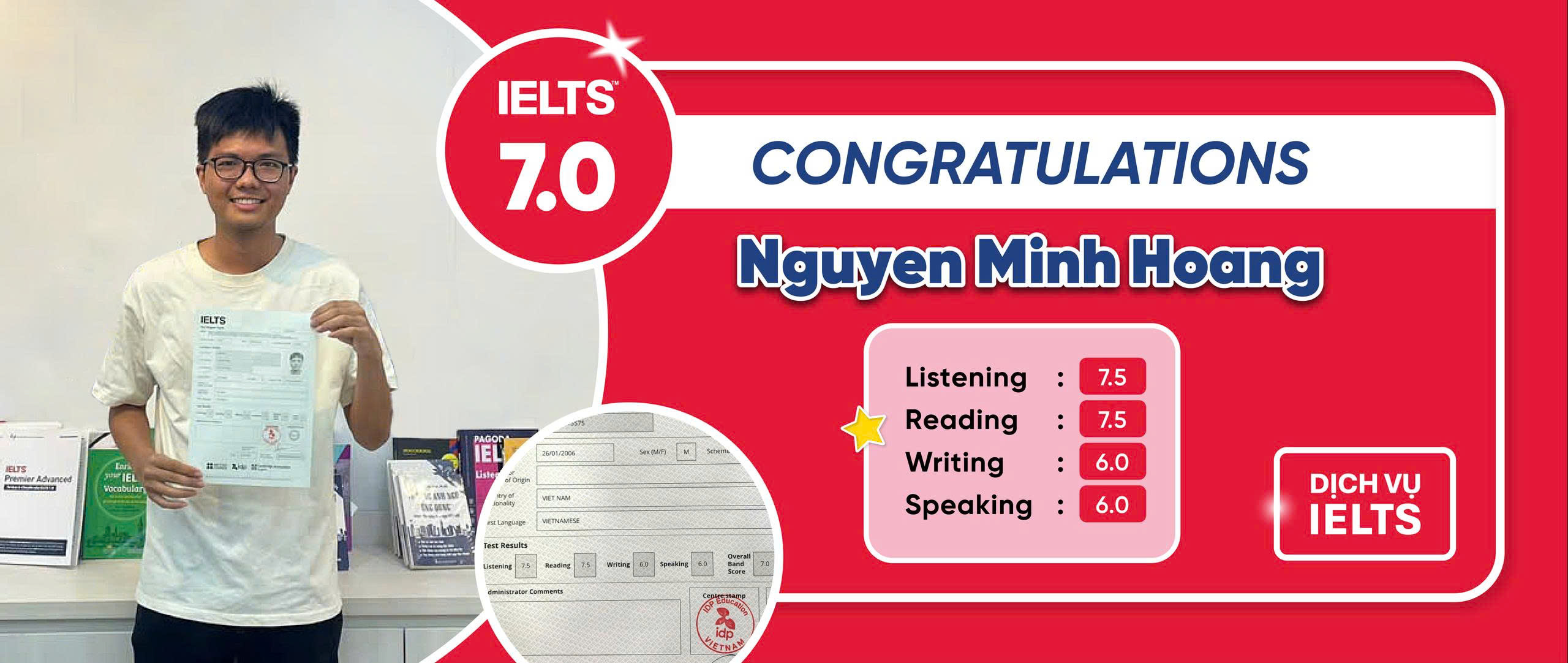 NGUYỄN MINH HOÀNG ĐẠT ĐIỂM IELTS 7.0 OVERALL
