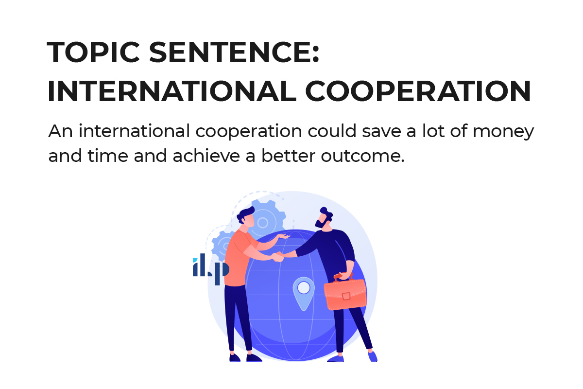 cách viết topic sentence chủ đề international cooperation 1