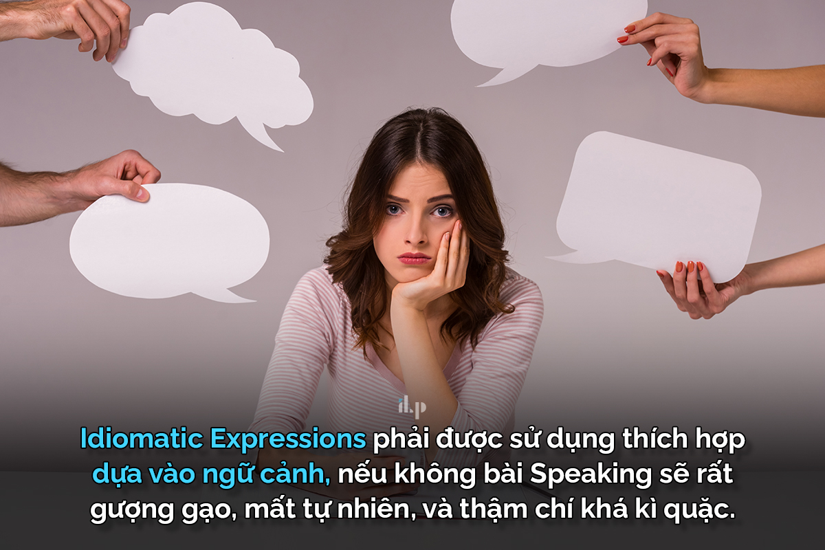 dùng idiomatic expressions hợp hoàn cảnh 1