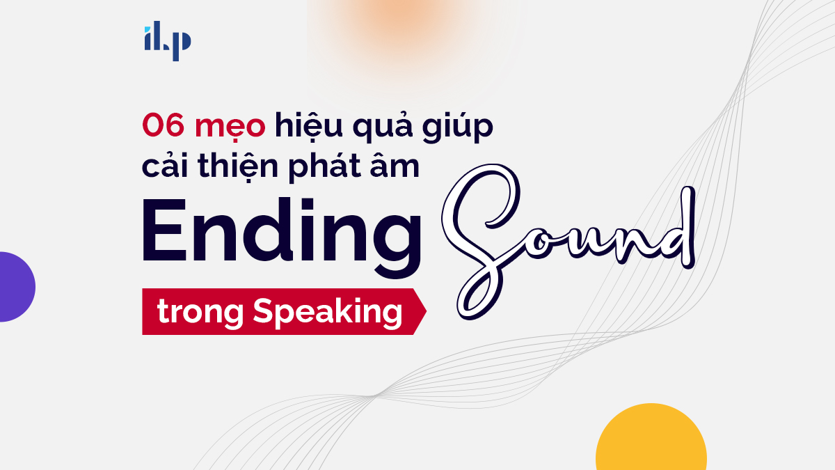 ending sound trong tiếng anh 1