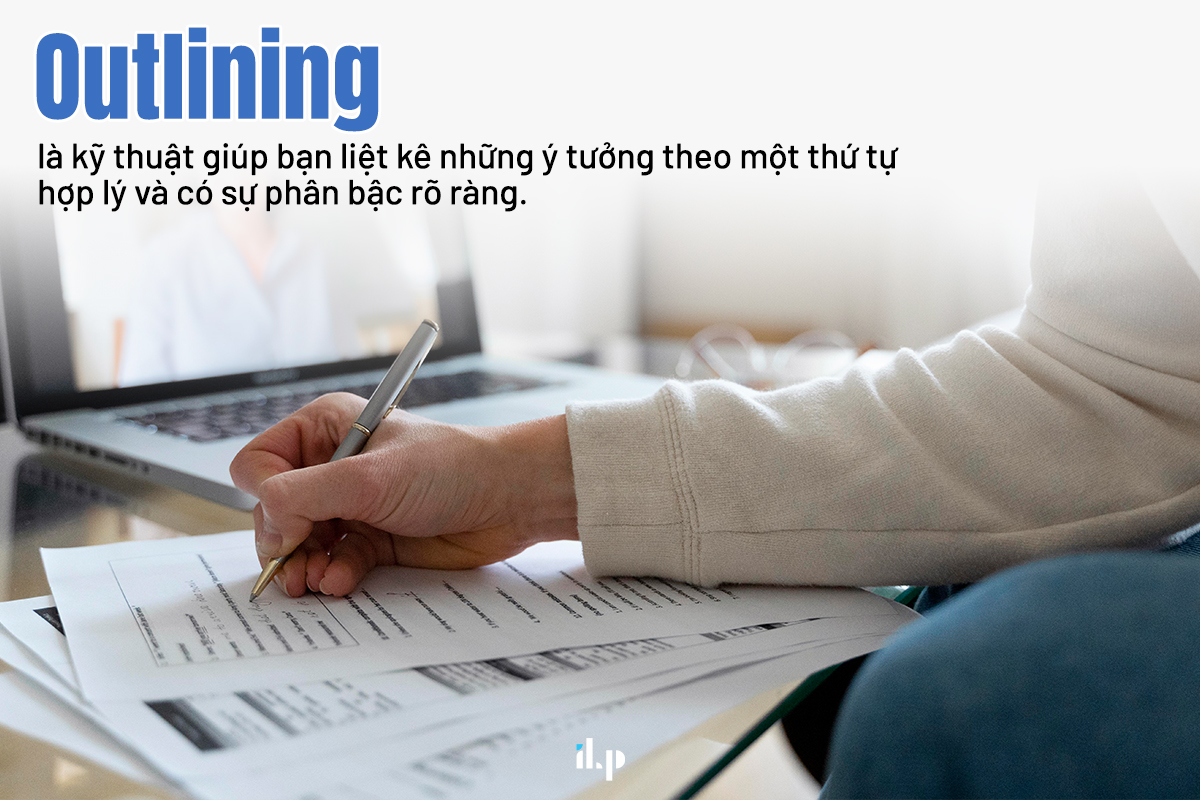 kỹ thuật pre-writing - outlining