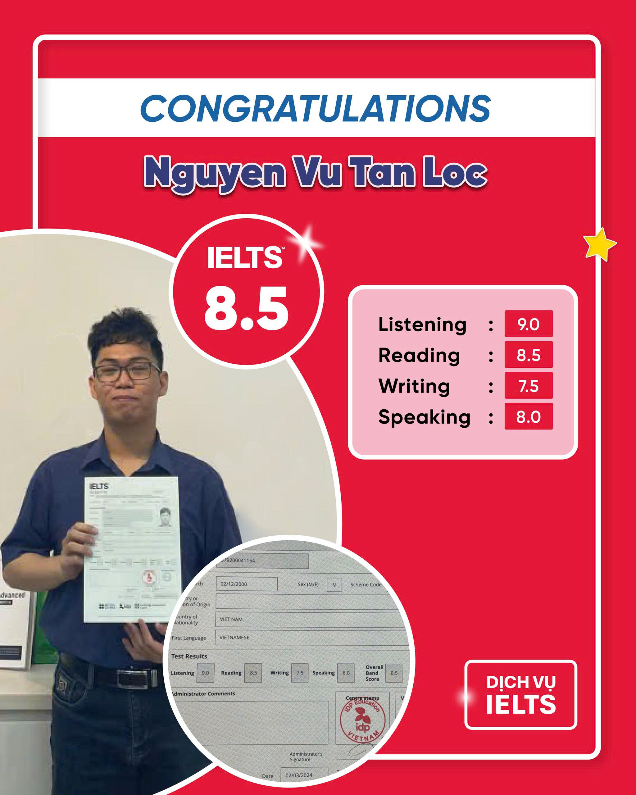 NGUYỄN VŨ TẤN LỘC ĐẠT ĐIỂM SỐ ẤN TƯỢNG IELTS 8.5 OVERALL