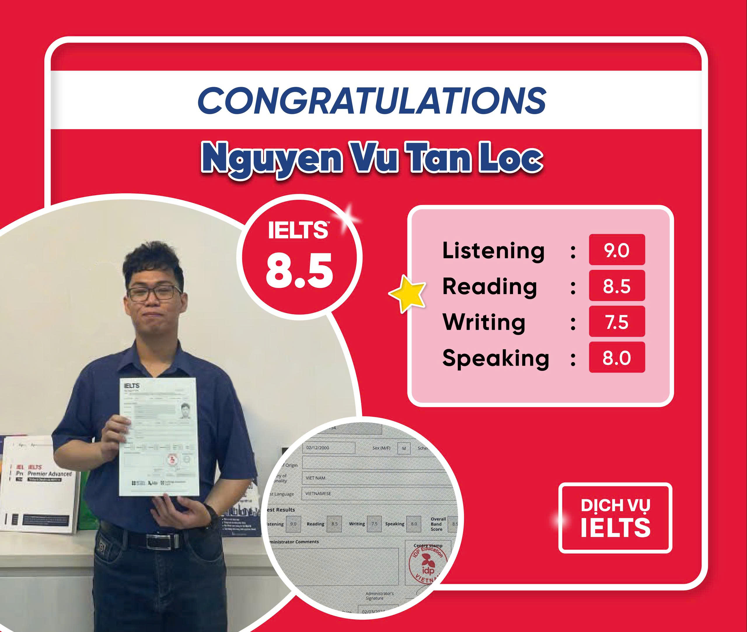NGUYỄN VŨ TẤN LỘC ĐẠT ĐIỂM SỐ ẤN TƯỢNG IELTS 8.5 OVERALL