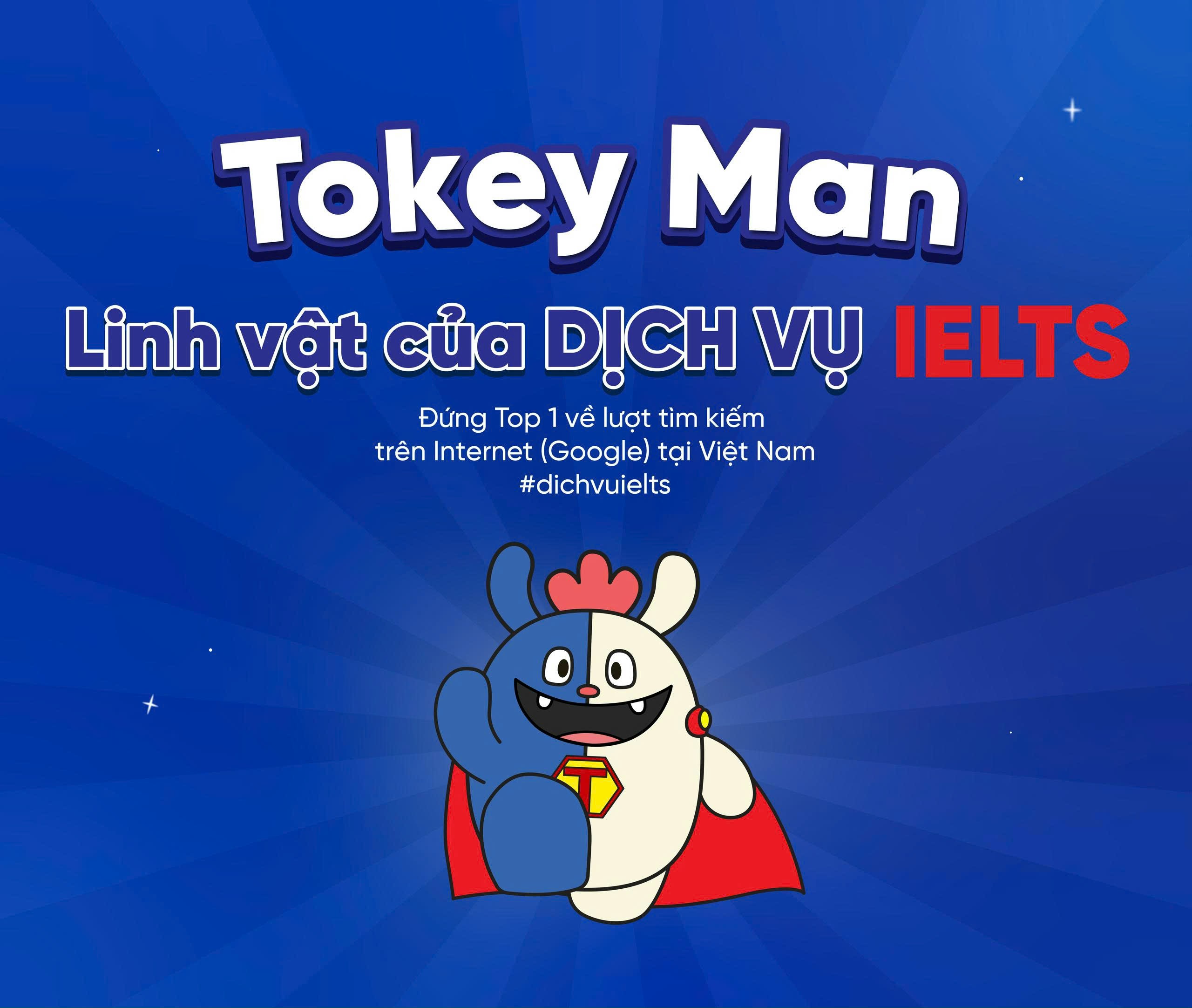 TOKEY MAN – DỊCH VỤ IELTS